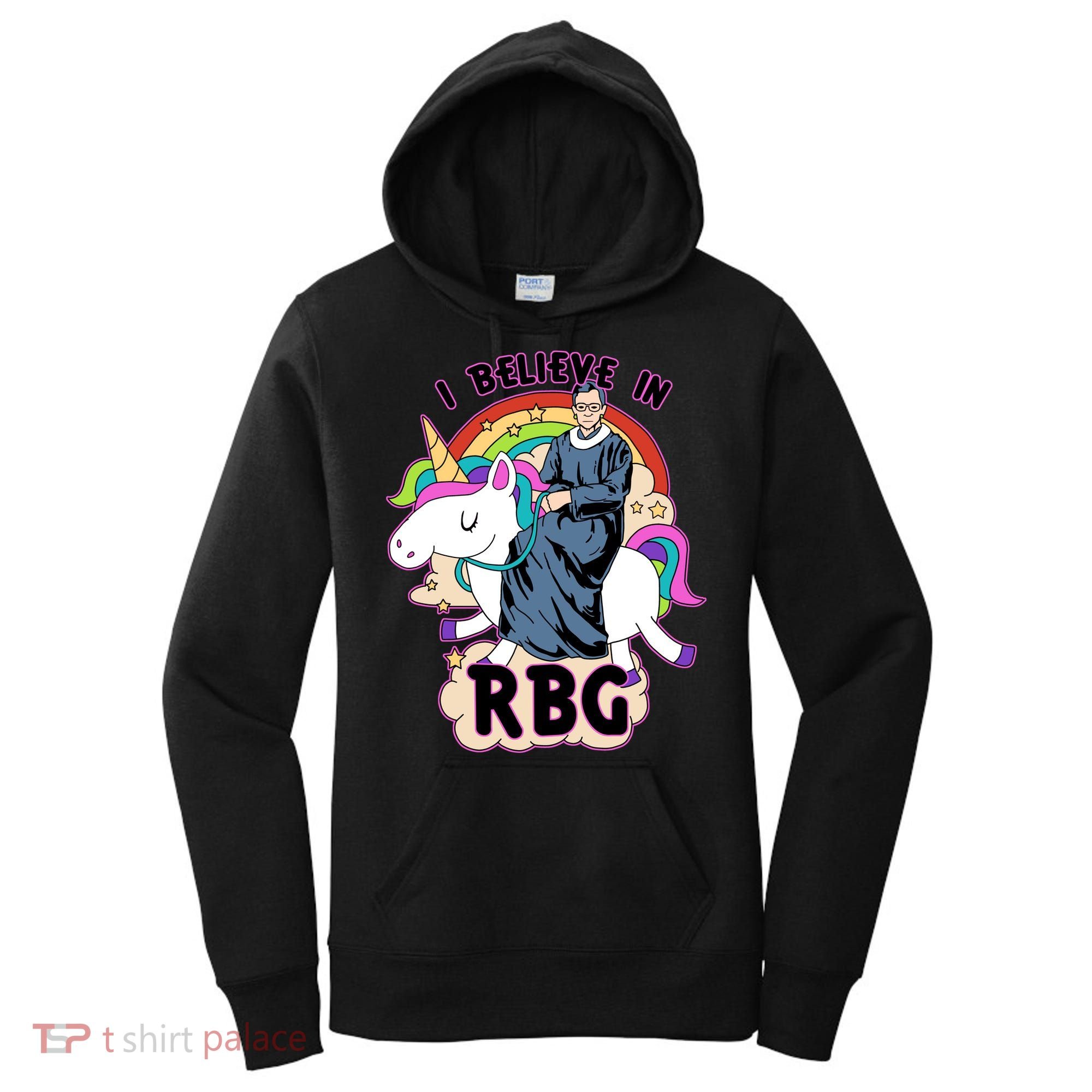 I Believe In RBG Ruth Bader Ginsburg  Women's Hoodie