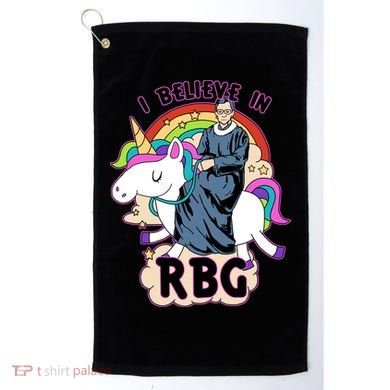 I Believe In RBG Ruth Bader Ginsburg  Golf Towel