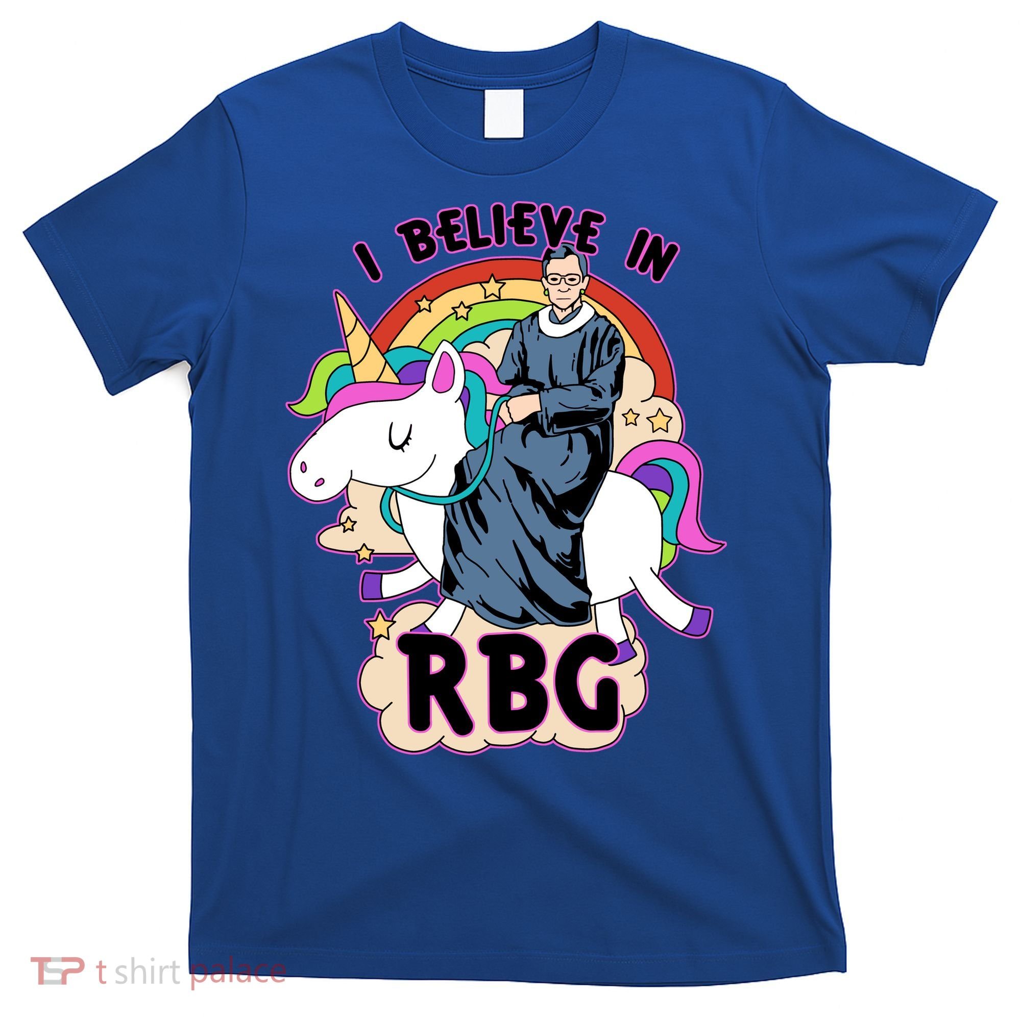 I Believe In RBG Ruth Bader Ginsburg  T-Shirt