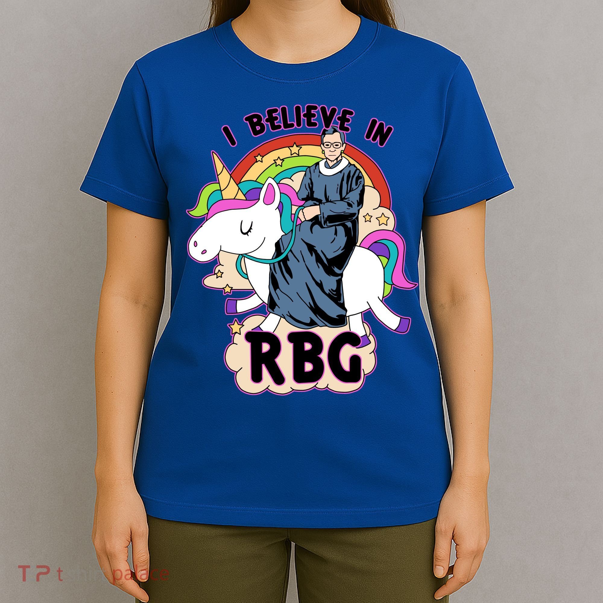 I Believe In RBG Ruth Bader Ginsburg  T-Shirt