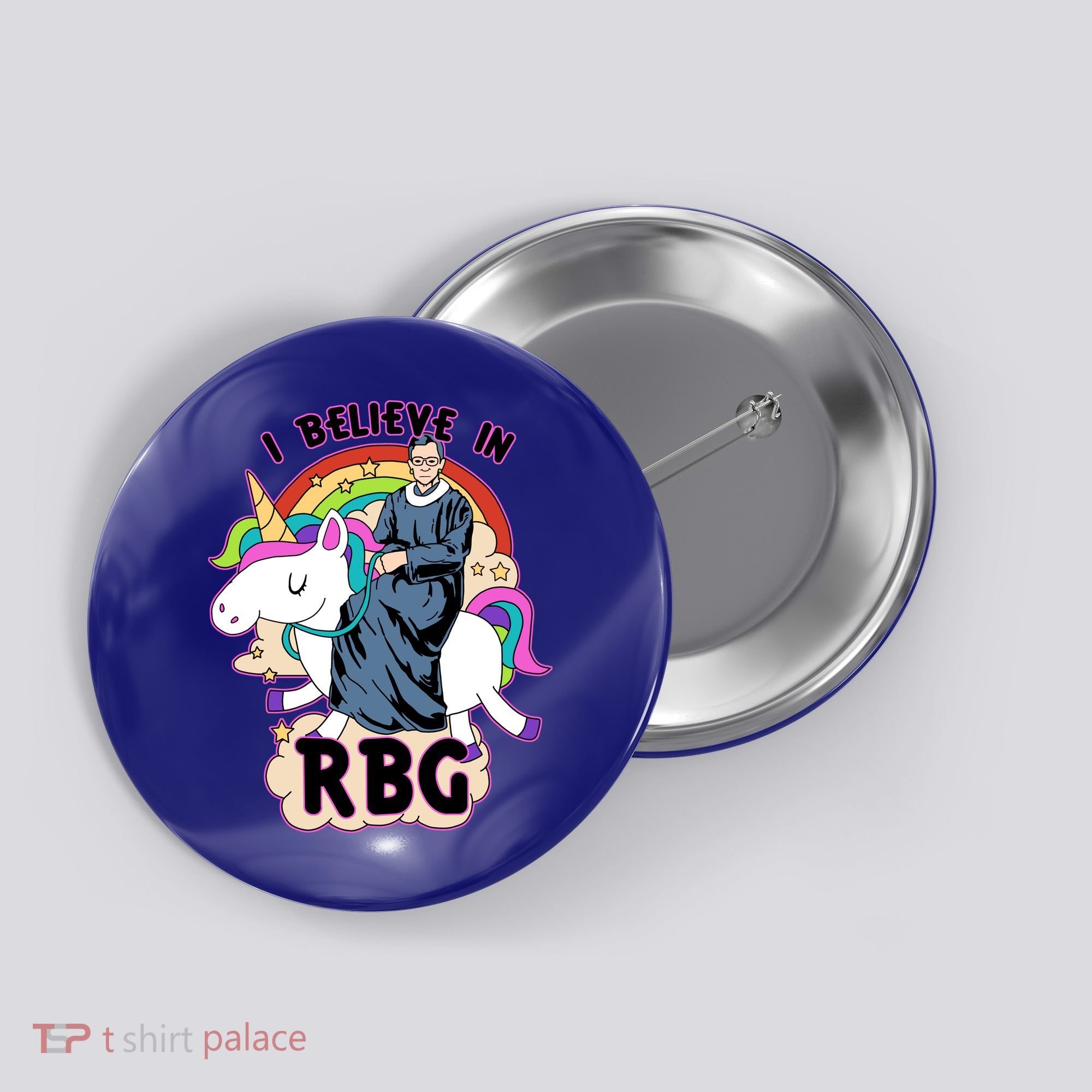 I Believe In RBG Ruth Bader Ginsburg  Button