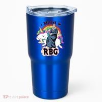 I Believe In RBG Ruth Bader Ginsburg  Tumbler thumb 0