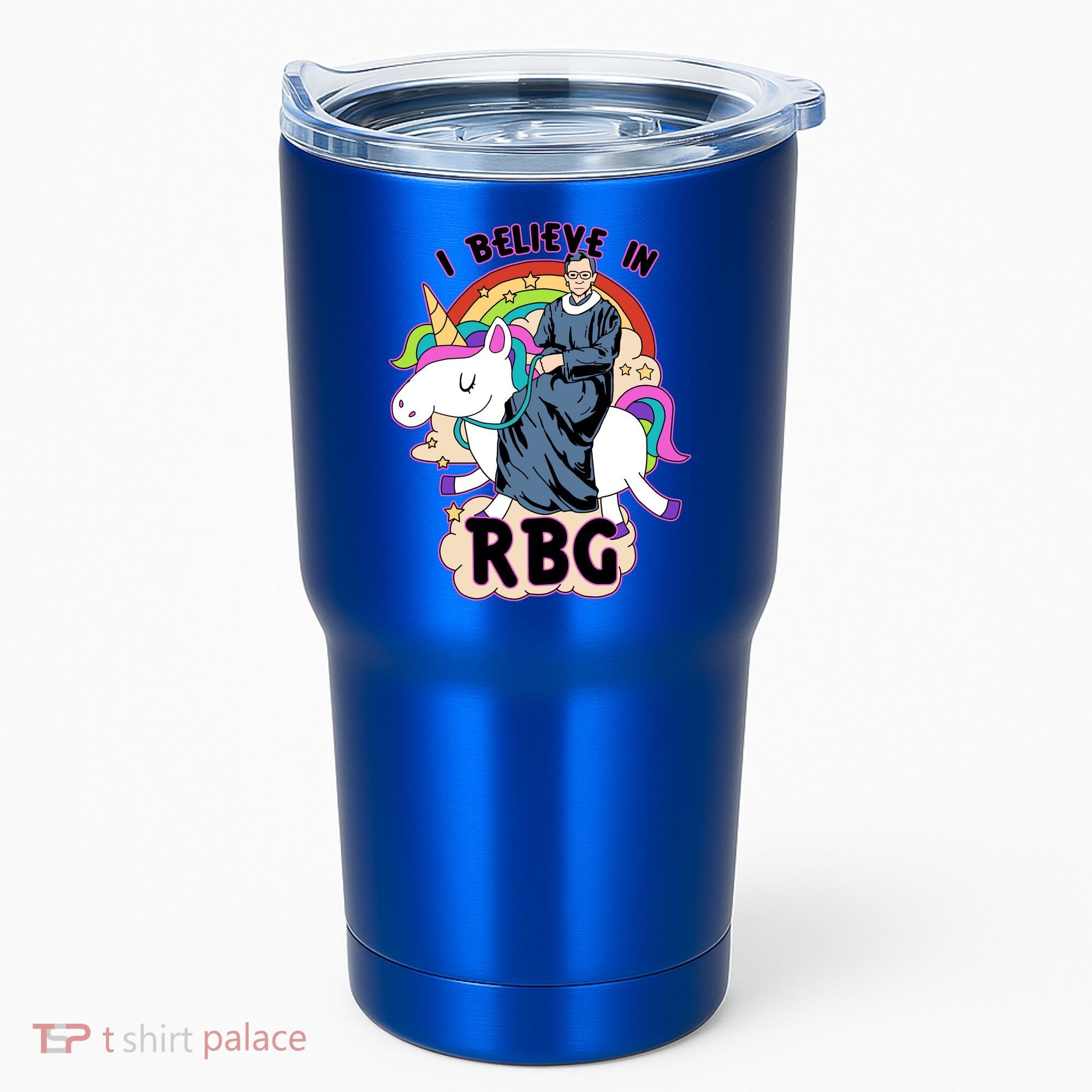 I Believe In RBG Ruth Bader Ginsburg  Tumbler