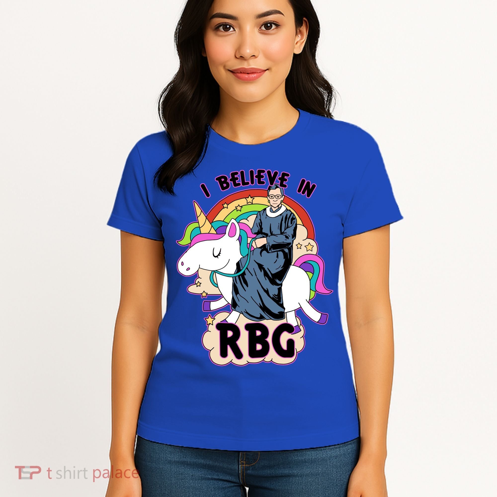 I Believe In RBG Ruth Bader Ginsburg  Women's T-Shirt