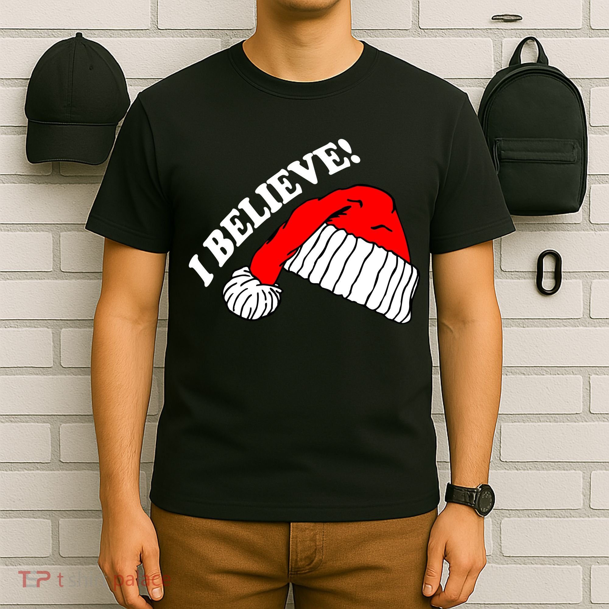 I Believe In Santa Claus Christmas T-Shirt