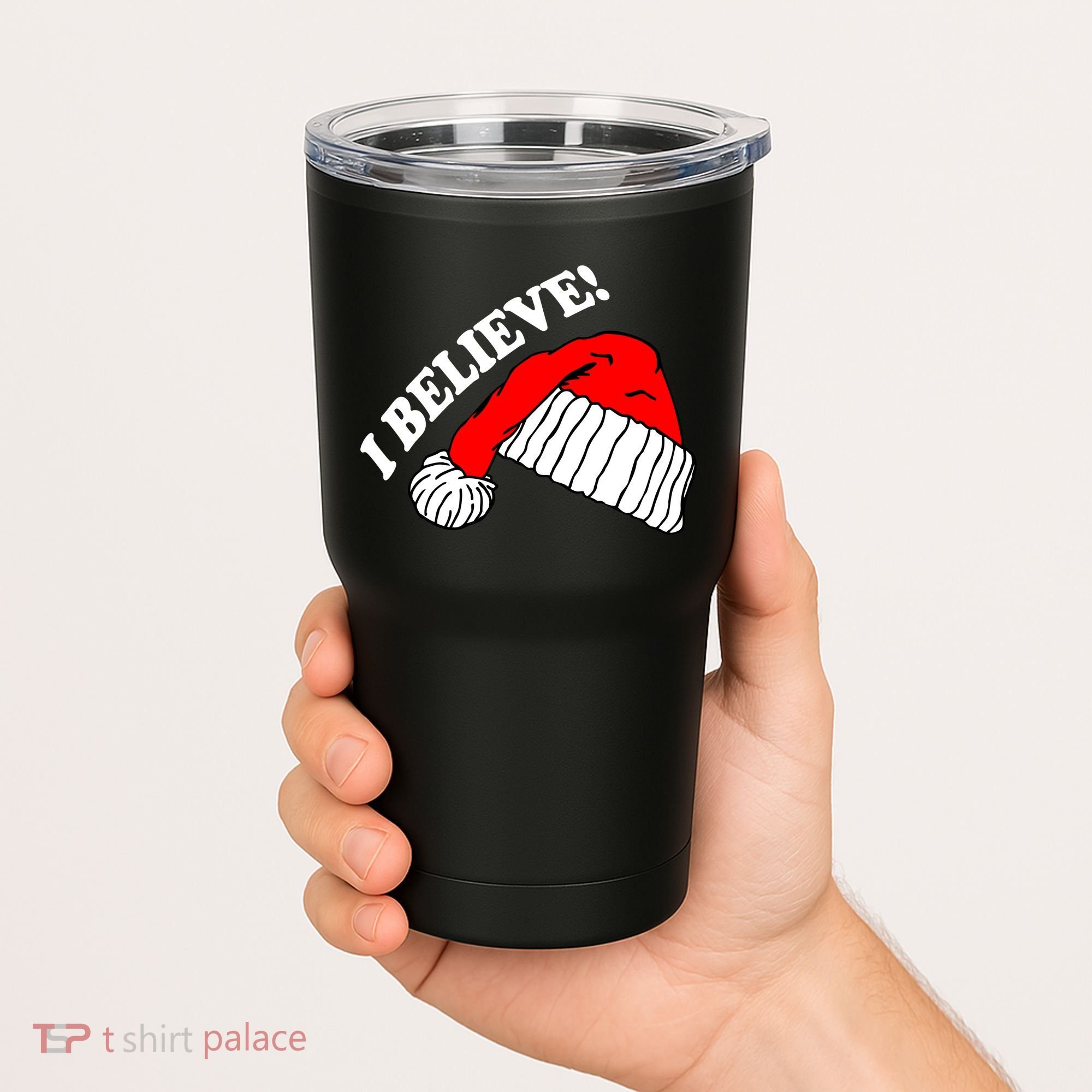 I Believe In Santa Claus Christmas Tumbler