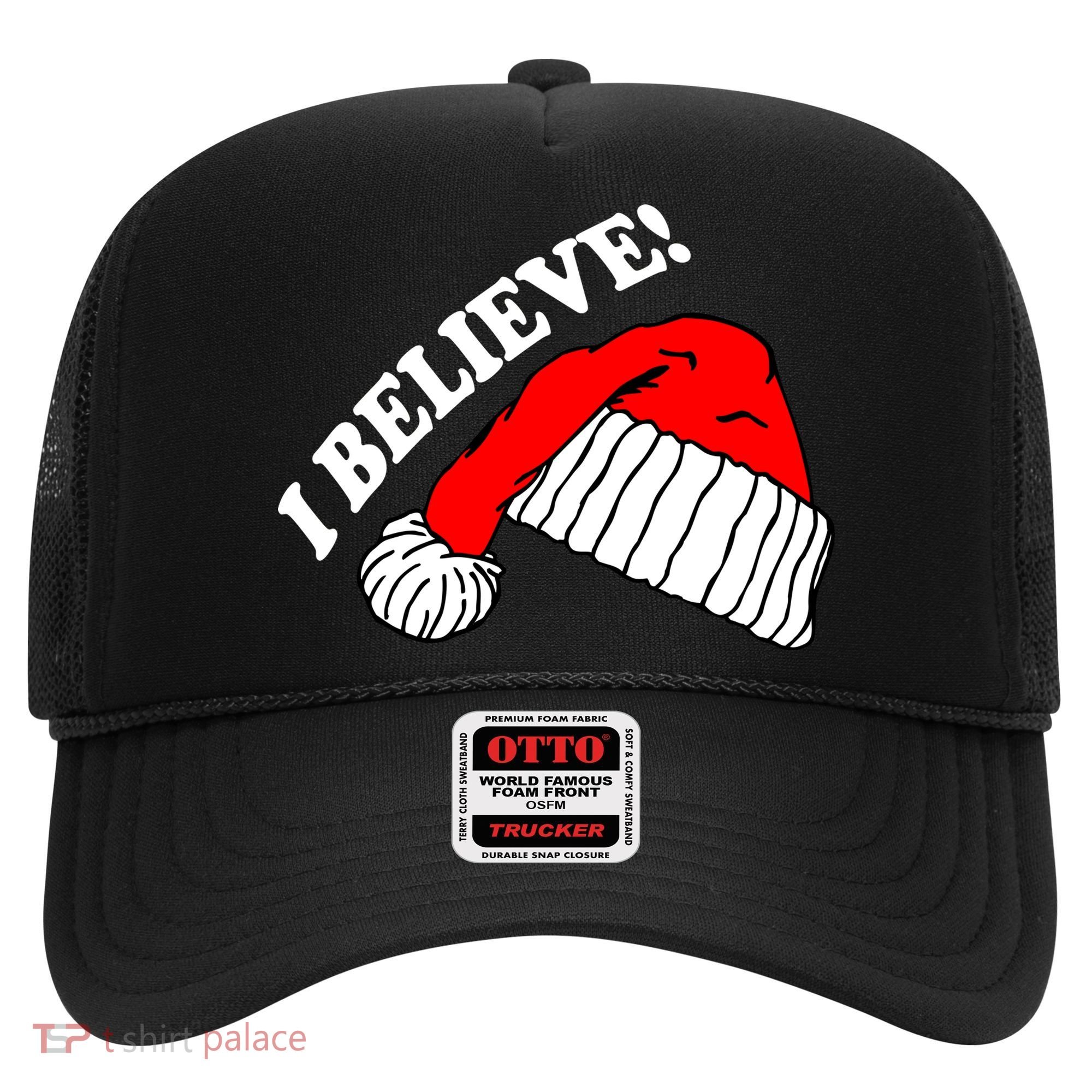 I Believe In Santa Claus Christmas Hat