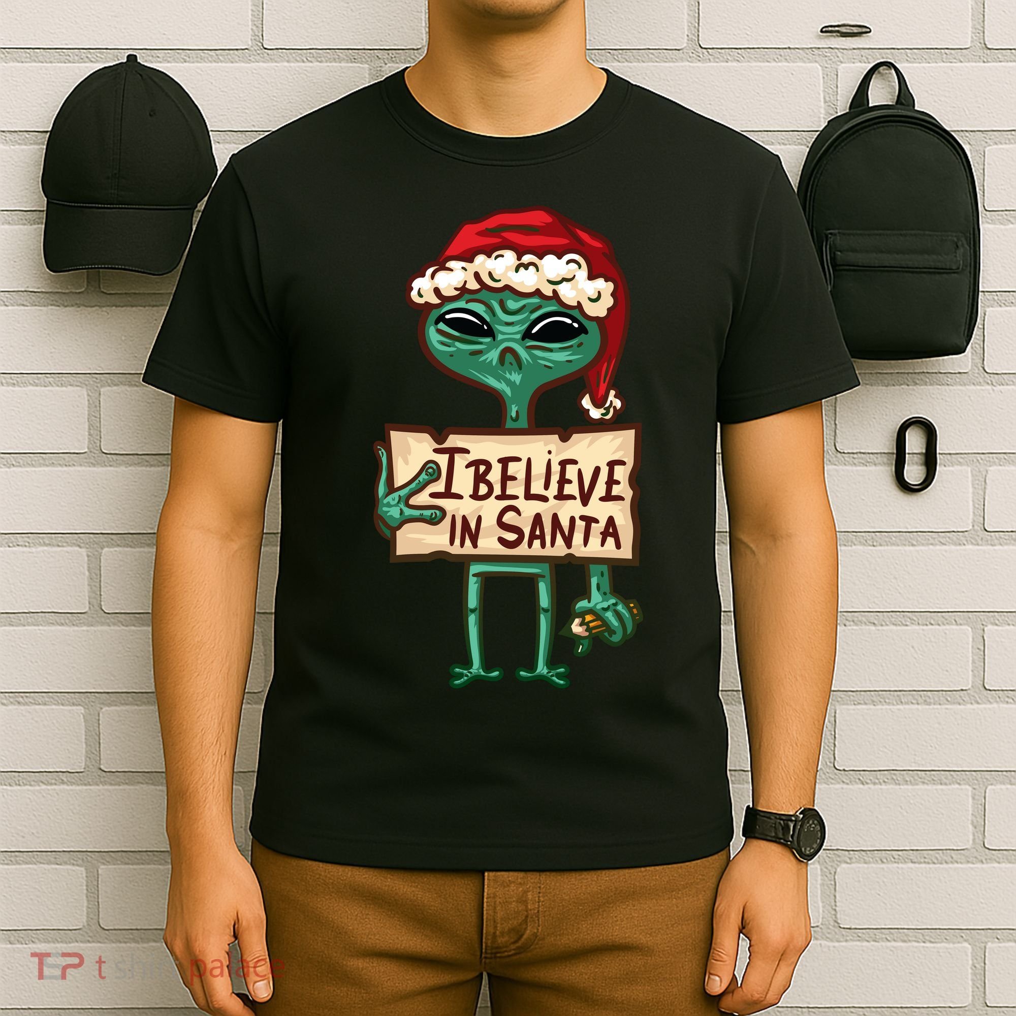 I Believe In Santa Funny Alien Christmas T-Shirt