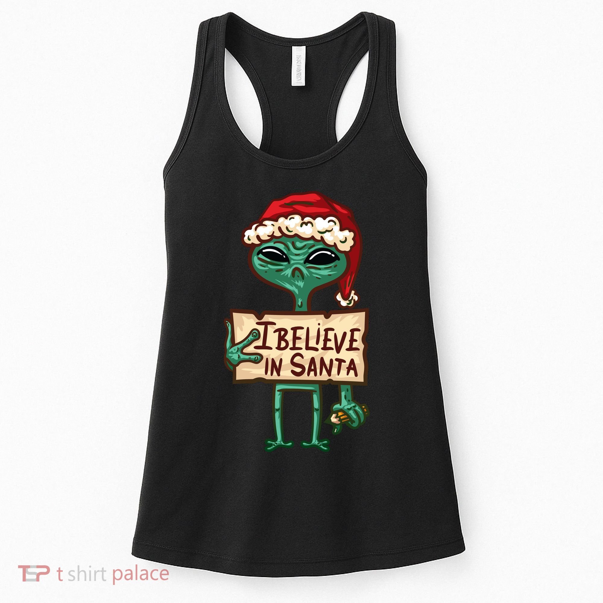 I Believe In Santa Funny Alien Christmas Women's Tank Top