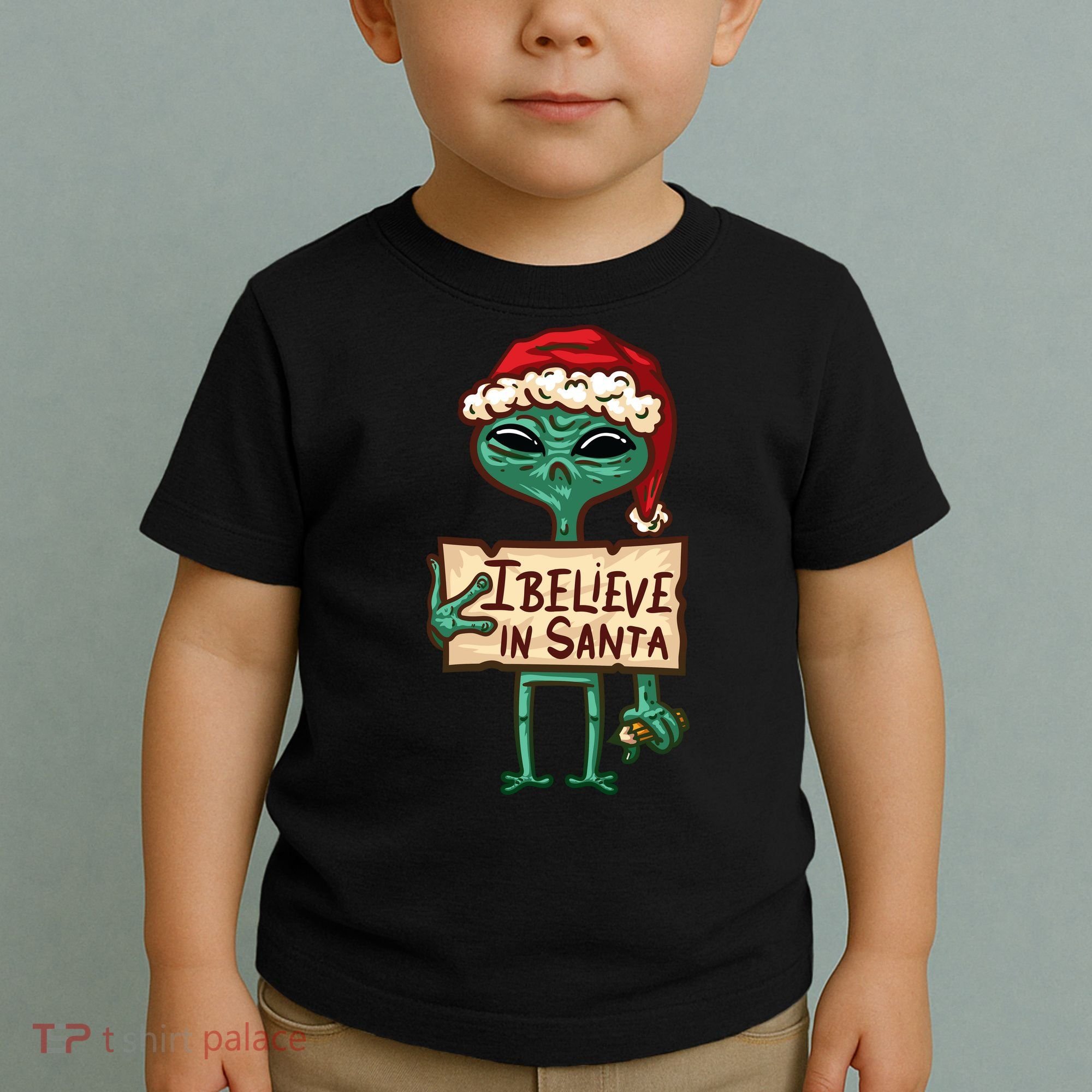 I Believe In Santa Funny Alien Christmas Toddler T-Shirt