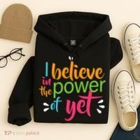 I Believe in the Power of Yet Growth Mindset Hoodie thumb 4