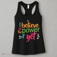 I Believe in the Power of Yet Growth Mindset Women's Tank Top thumb 3