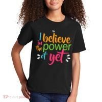 I Believe in the Power of Yet Growth Mindset Kids T-Shirt thumb 2