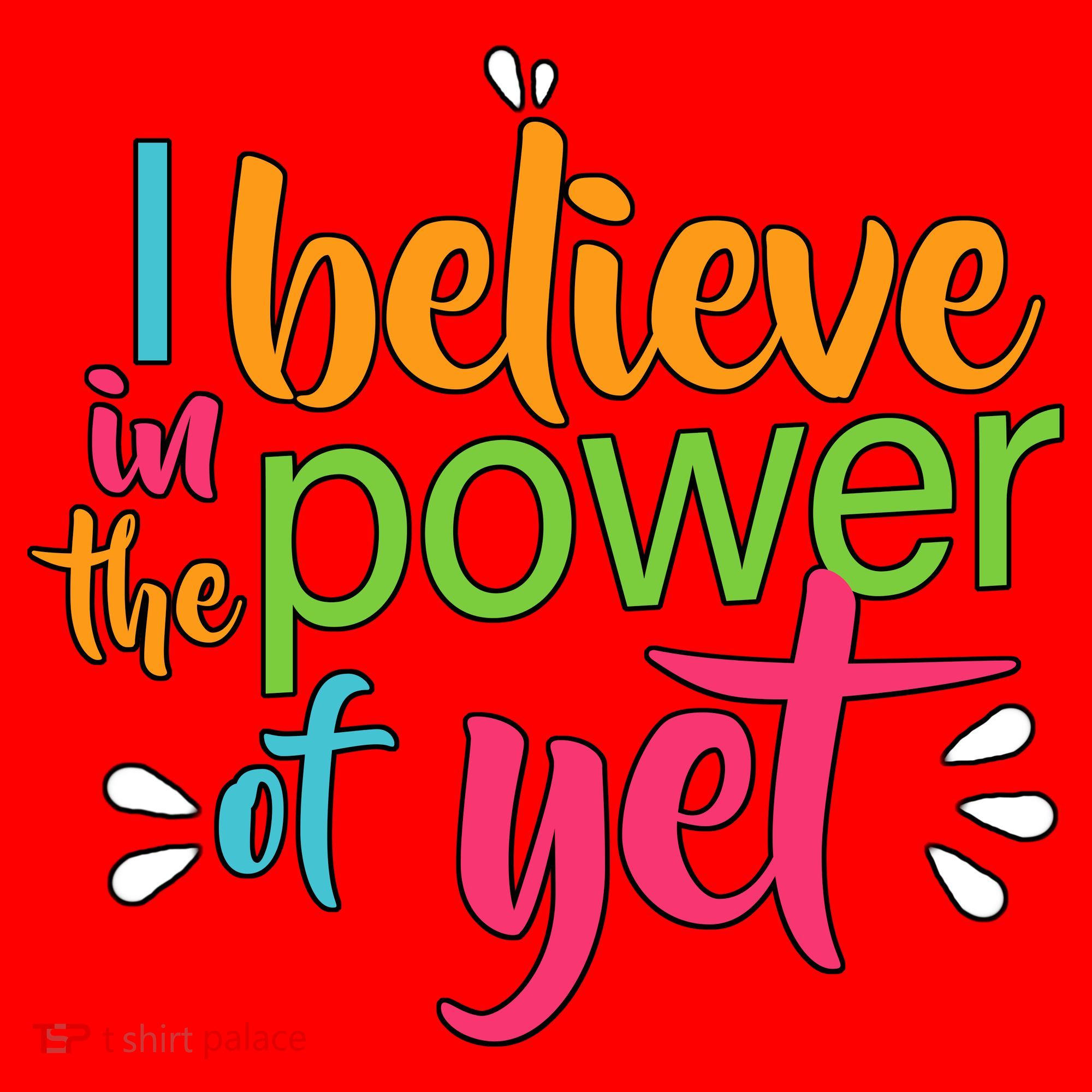 I Believe in the Power of Yet Growth Mindset Santa Hat