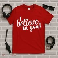 I Believe In You Teacher T-Shirt thumb 5