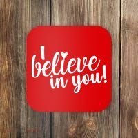 I Believe In You Teacher Coaster thumb 0