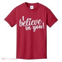 I Believe In You Teacher Kids T-Shirt thumb 0