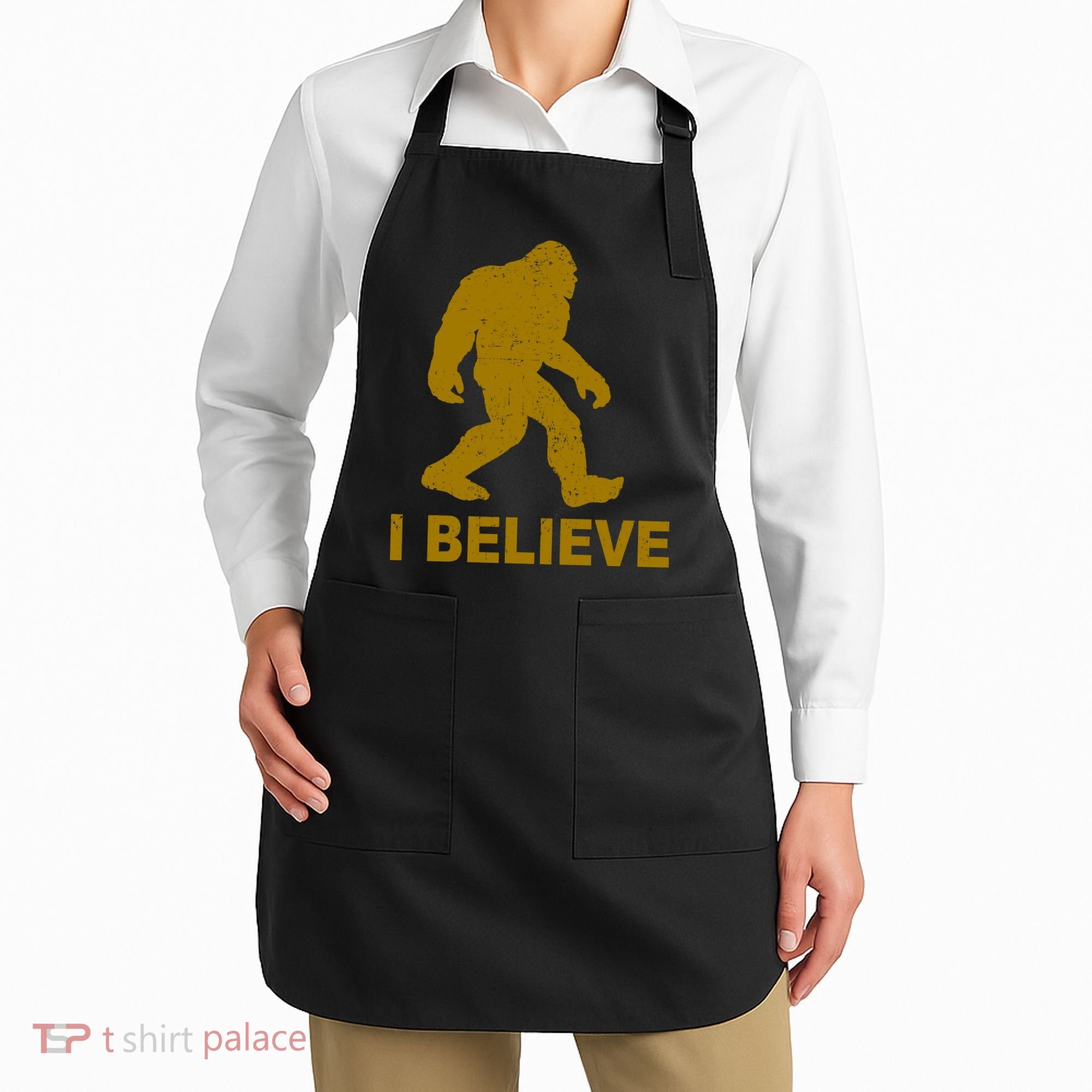 I Believe Sasquatch Bigfoot Apron