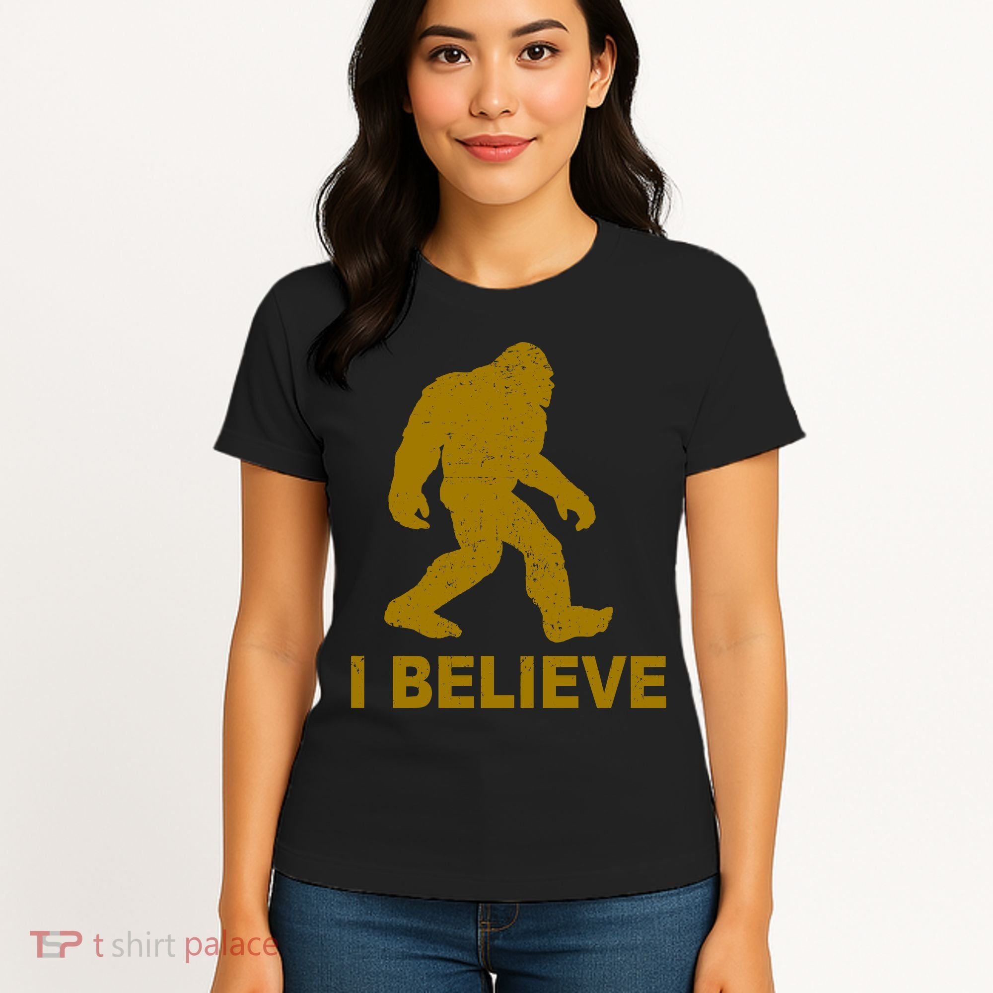 I Believe Sasquatch Bigfoot Women's T-Shirt