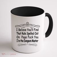 I Believe You'll That Rule Dungeon Master Coffee Mug thumb 1