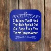 I Believe You'll That Rule Dungeon Master Coaster thumb 0