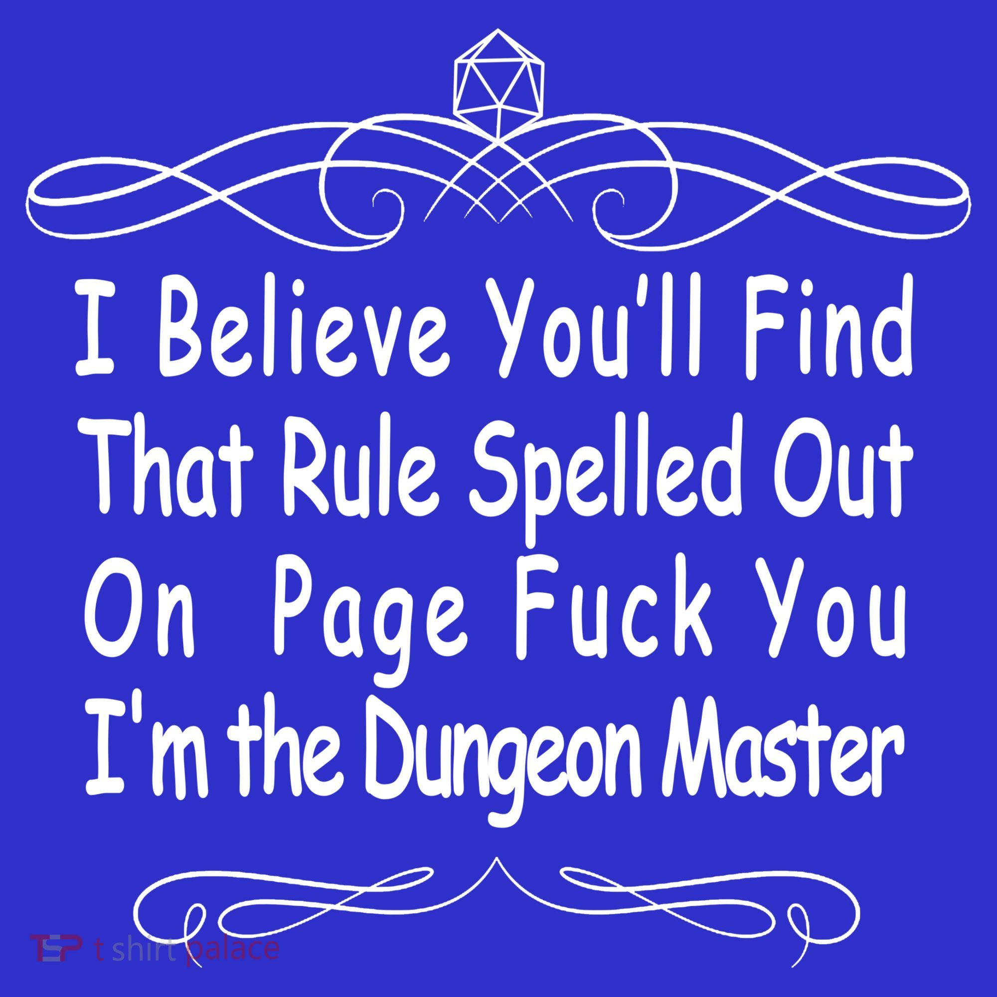 I Believe You'll That Rule Dungeon Master Women's Long Sleeve Shirt