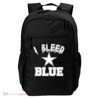 I Bleed Blue Dallas, Texas Fan Pride Backpack
