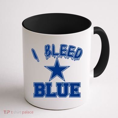 I Bleed Blue Dallas, Texas Fan Pride Coffee Mug back