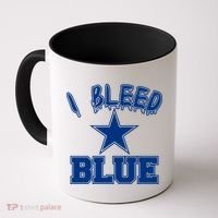 I Bleed Blue Dallas, Texas Fan Pride Coffee Mug thumb 0