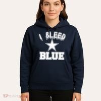 I Bleed Blue Dallas, Texas Fan Pride Hoodie thumb 5