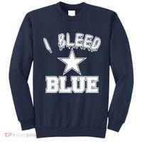 I Bleed Blue Dallas, Texas Fan Pride Sweatshirt thumb 0