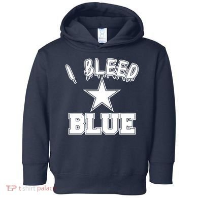 I Bleed Blue Dallas, Texas Fan Pride Toddler Hoodie