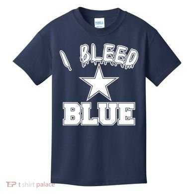 I Bleed Blue Dallas, Texas Fan Pride Kids T-Shirt