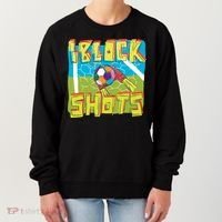 I Block Shots Women's Sweatshirt thumb 0