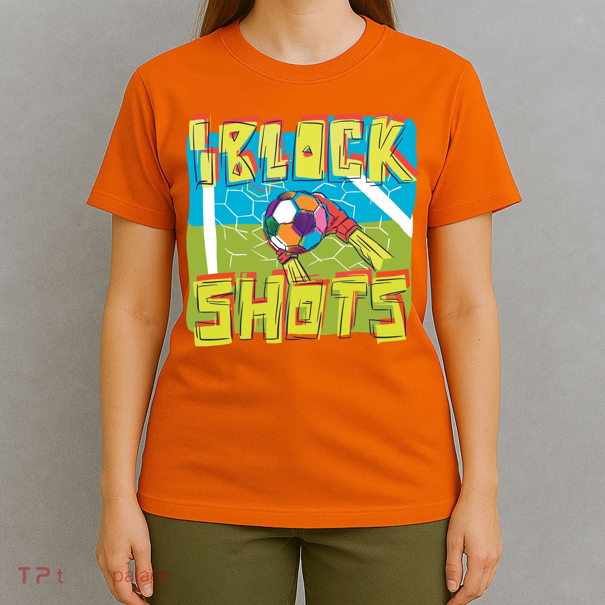 I Block Shots T-Shirt