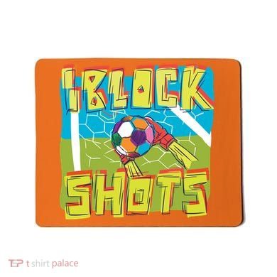 I Block Shots Mousepad