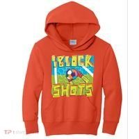 I Block Shots Kids Hoodie thumb 0