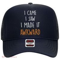 I Cam I Saw I Made It Awkward Hat thumb 0