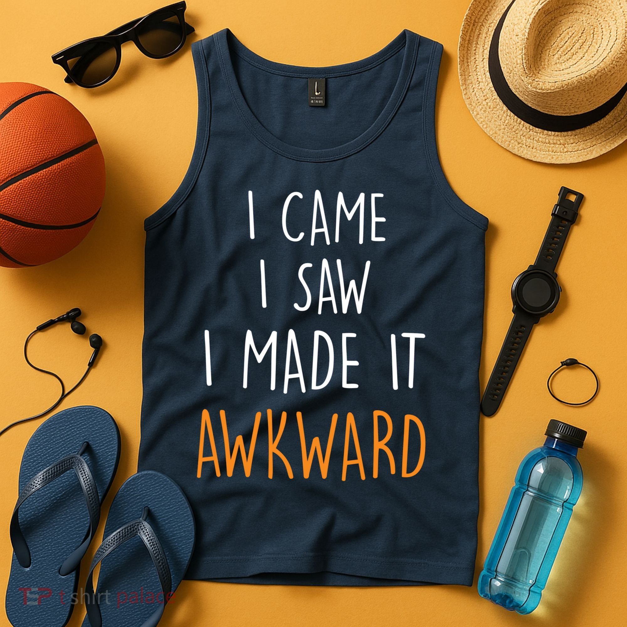 I Cam I Saw I Made It Awkward Tank Top