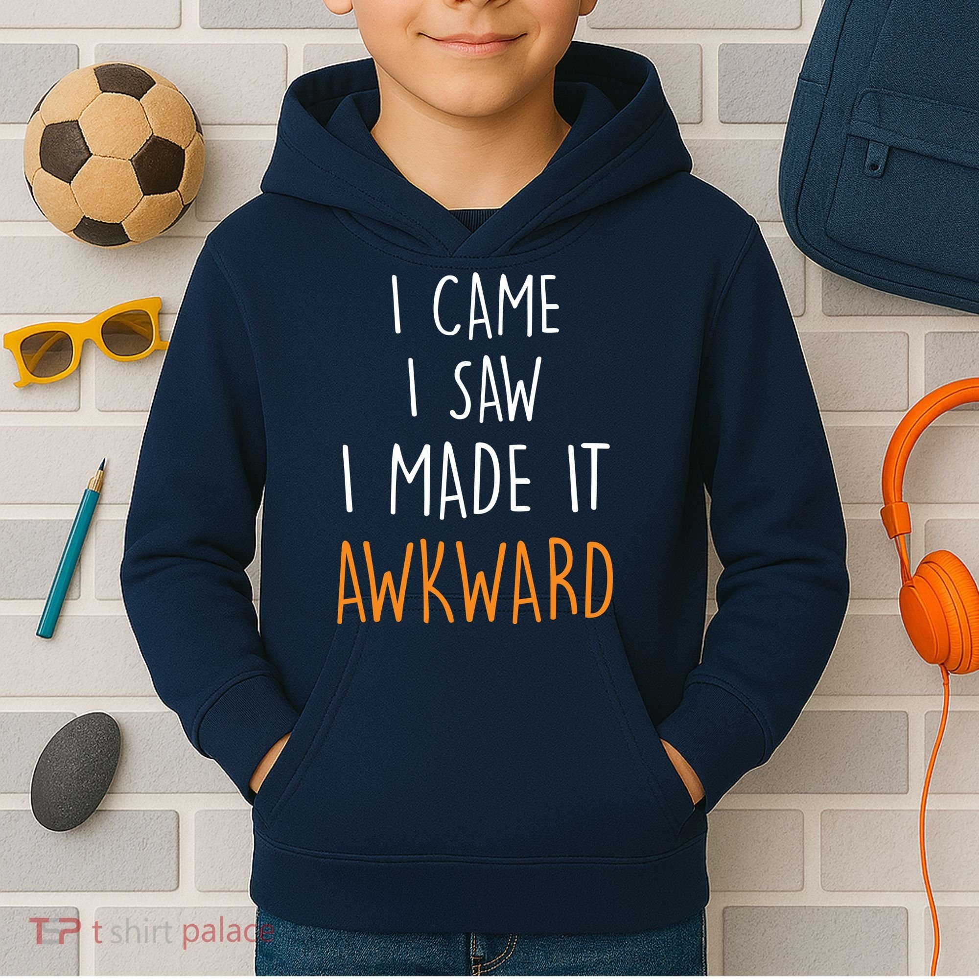 I Cam I Saw I Made It Awkward Kids Hoodie