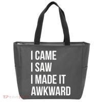 I Came I Saw I Made It Awkward Funny Tote Bag thumb 0