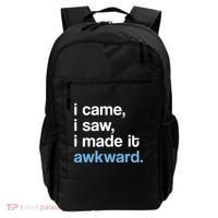 I Came I Saw I Made It Awkward Funny Meme Backpack thumb 0
