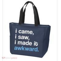 I Came I Saw I Made It Awkward Funny Meme Tote Bag thumb 3