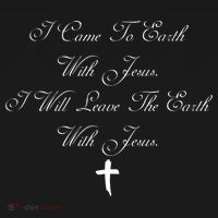 I Came To Earth With Jesus I Will Leave Earth With Jesus Women's Tank Top thumb 5