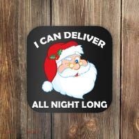 I Can Deliver All Night Long X-Mas Bad Santa Coaster thumb 0
