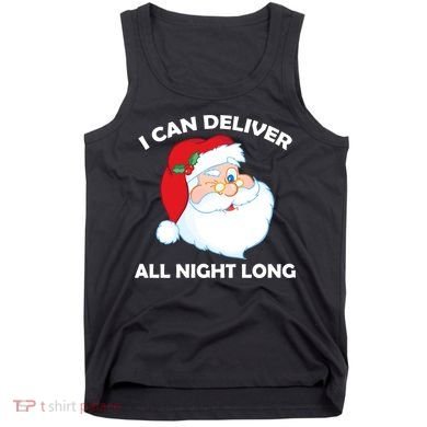 I Can Deliver All Night Long X-Mas Bad Santa Tank Top
