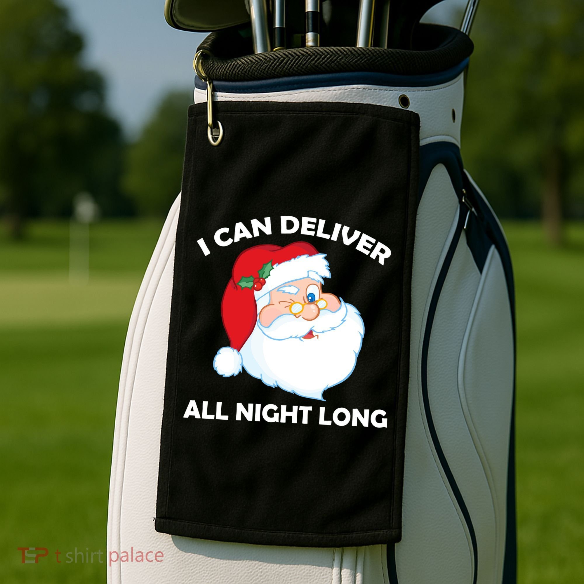 I Can Deliver All Night Long X-Mas Bad Santa Golf Towel