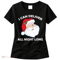 I Can Deliver All Night Long X-Mas Bad Santa Women's T-Shirt thumb 0