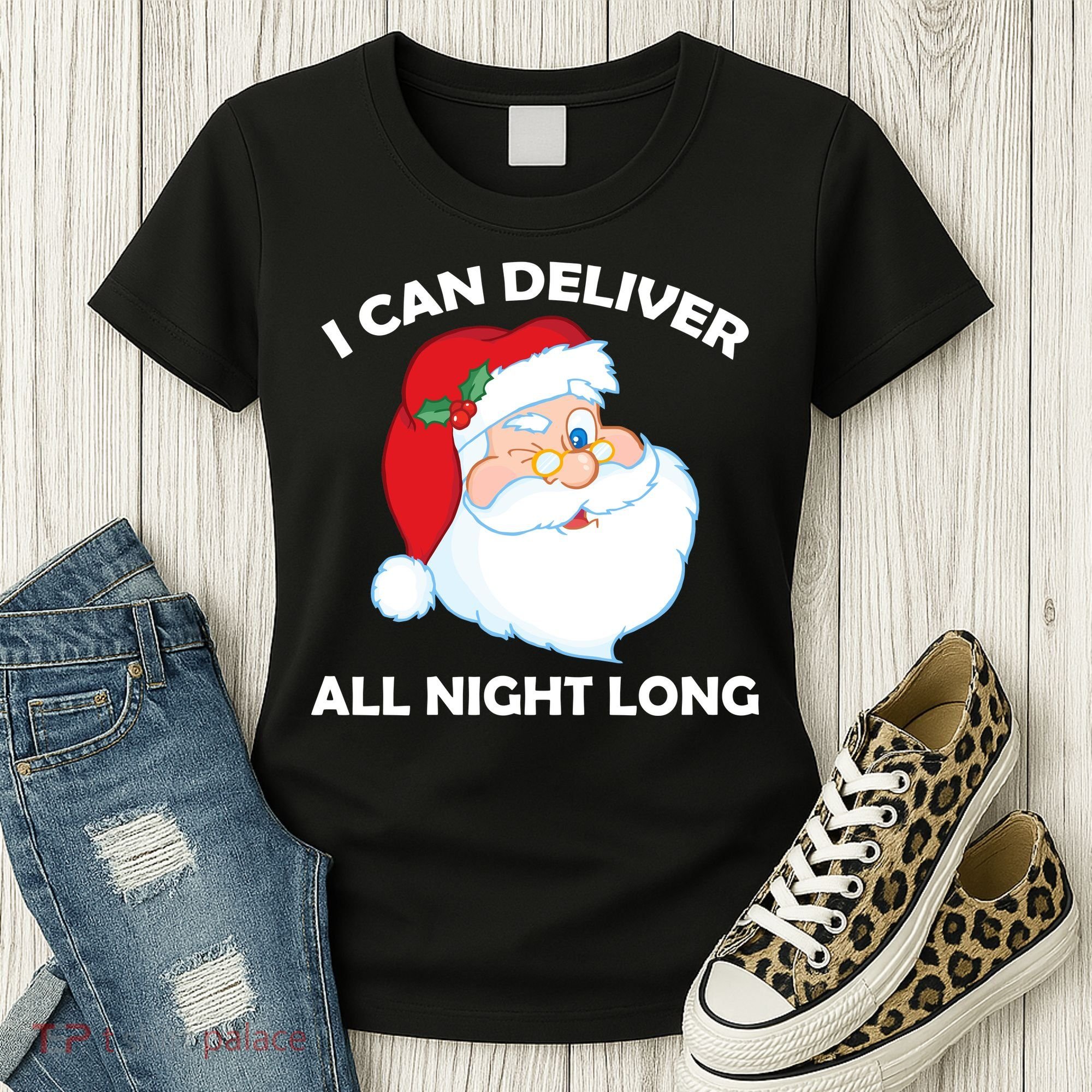 I Can Deliver All Night Long X-Mas Bad Santa Women's T-Shirt