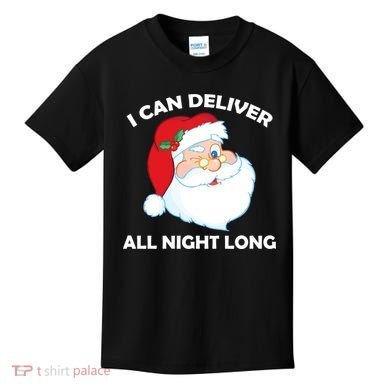 I Can Deliver All Night Long X-Mas Bad Santa Kids T-Shirt